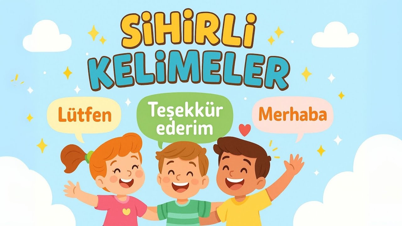 Sihirli Kelimeler – Nazik Olmayı Öğrenelim! 🎶 | Çocuklar İçin Nezaket Kuralları #eğiticivideolar