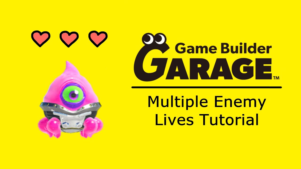 [Game Builder Garage Tutorial] Multiple Enemy Lives