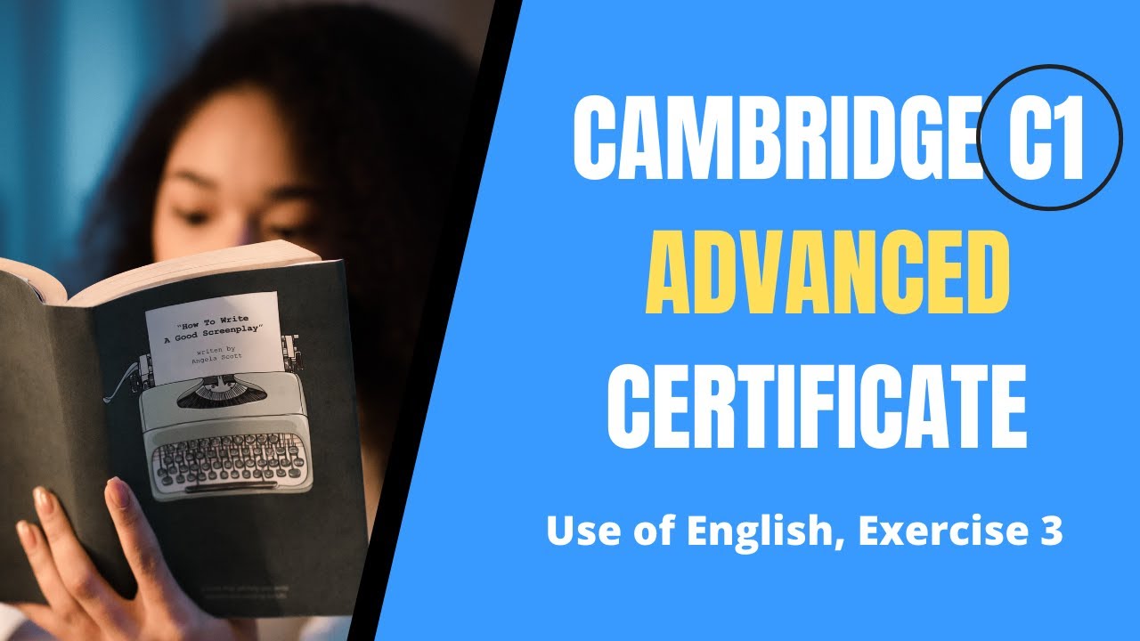 👨🏽‍🎓 (C1) Cambridge Advanced Exam (CAE), Use of English, Part 3 (Word Formation).
