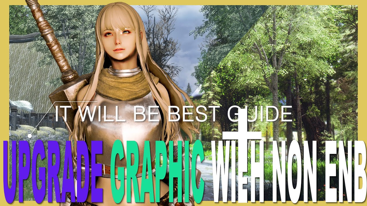 SKYRIM MOD I An amazing SKSE Plugins that will upgrade your Skyrim graphics I No ESP