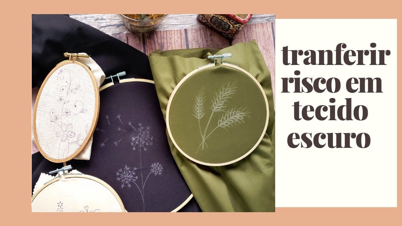 COMO TRANSFERIR RISCO PARA TECIDO ESCURO E OUTROS TECIDOS
