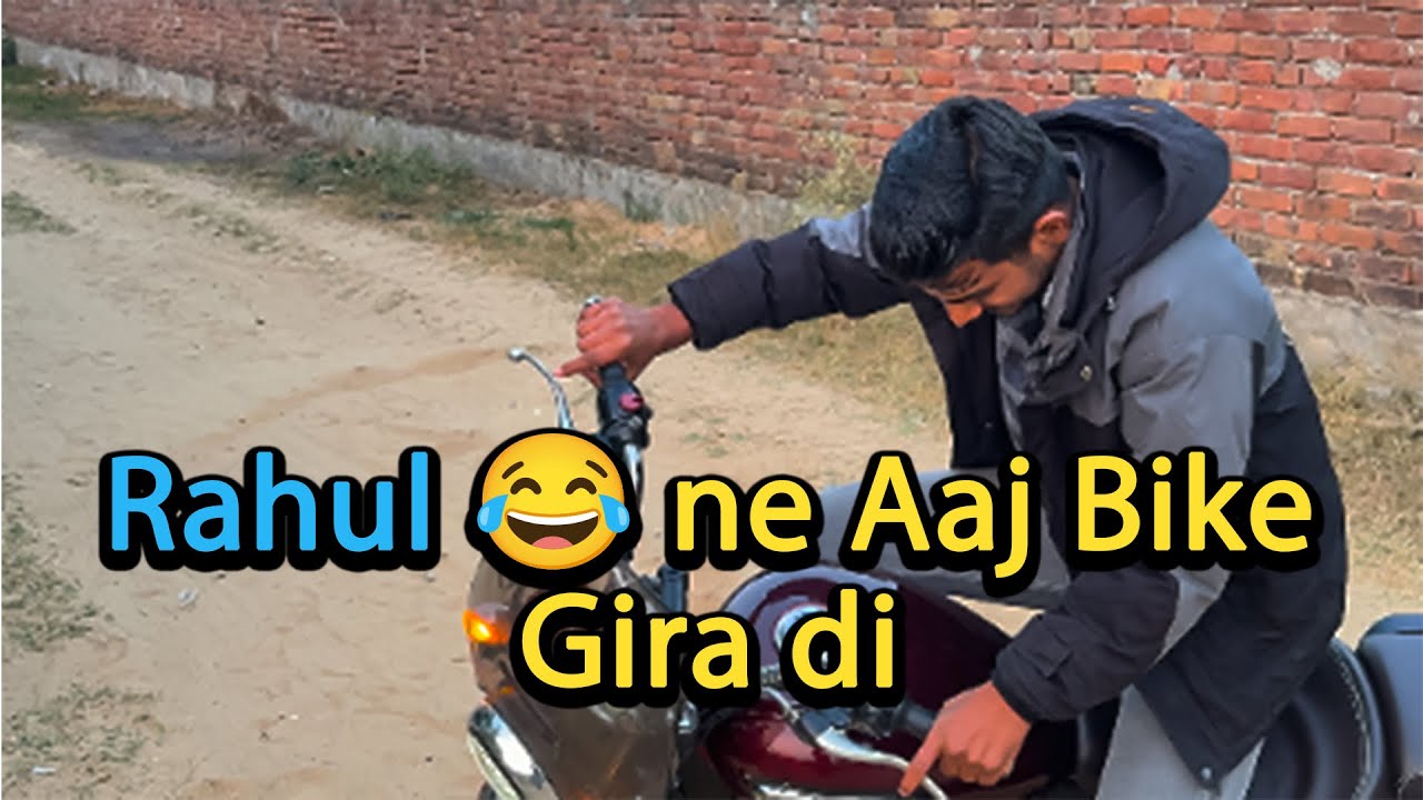 Rahul ne aaj bike gira di😠@Radhevlogs-02 //vlogs4//