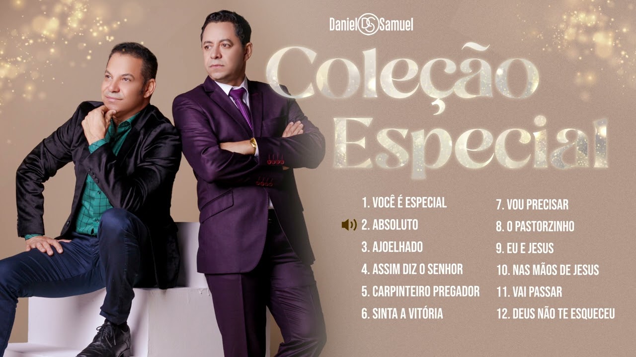 COLEÇÃO ESPECIAL - Daniel & Samuel | As Melhores Gospel