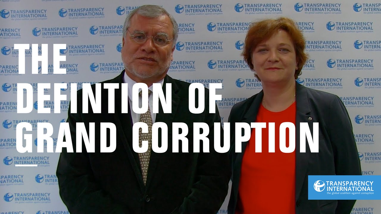 Definition of Grand Corruption - Transparency International