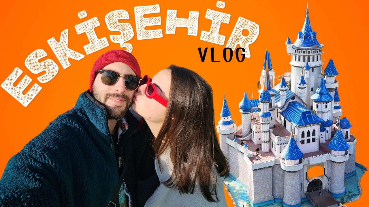 1 GÜNDE ESKİŞEHİR'DE NELER YAPILIR ?  #BİZİMLEGEZGÖR