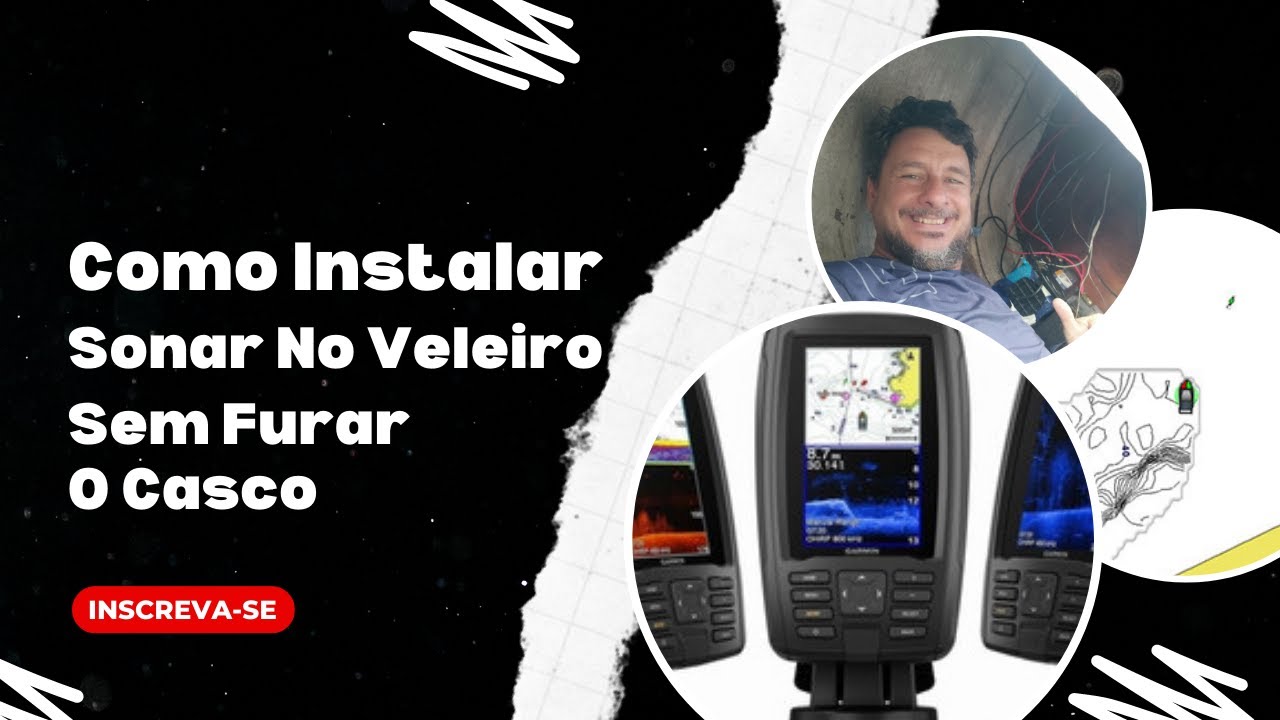 Como Instalar  o Sonar no Veleiro
