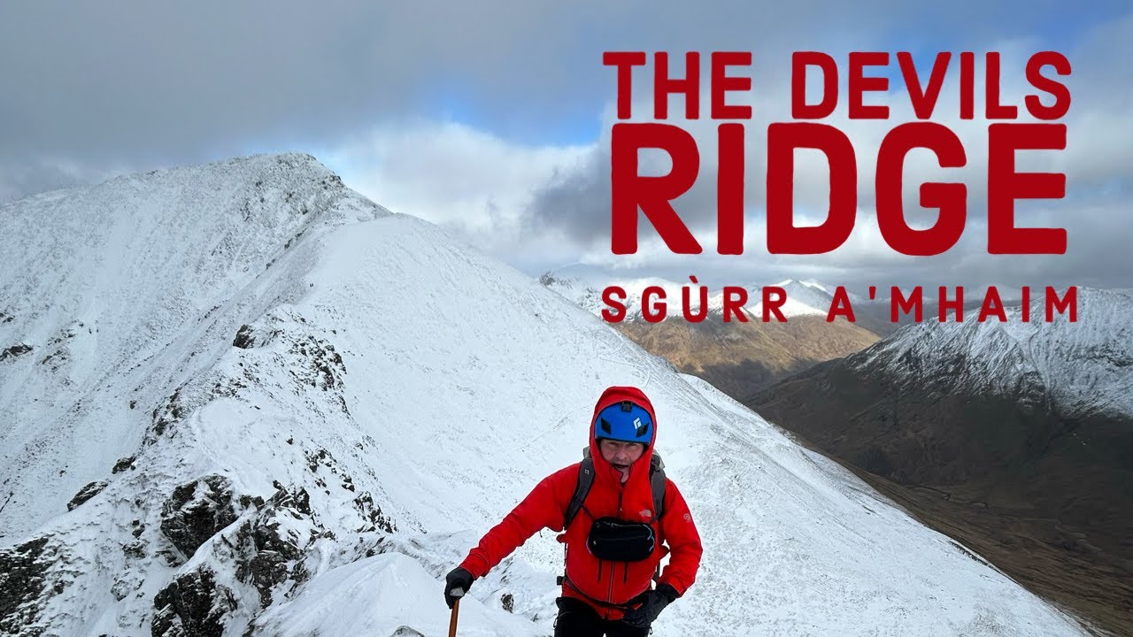 🏴󠁧󠁢󠁳󠁣󠁴󠁿 The Devils Ridge | Sgùrr a'Mhaim | Mamores | Scotland