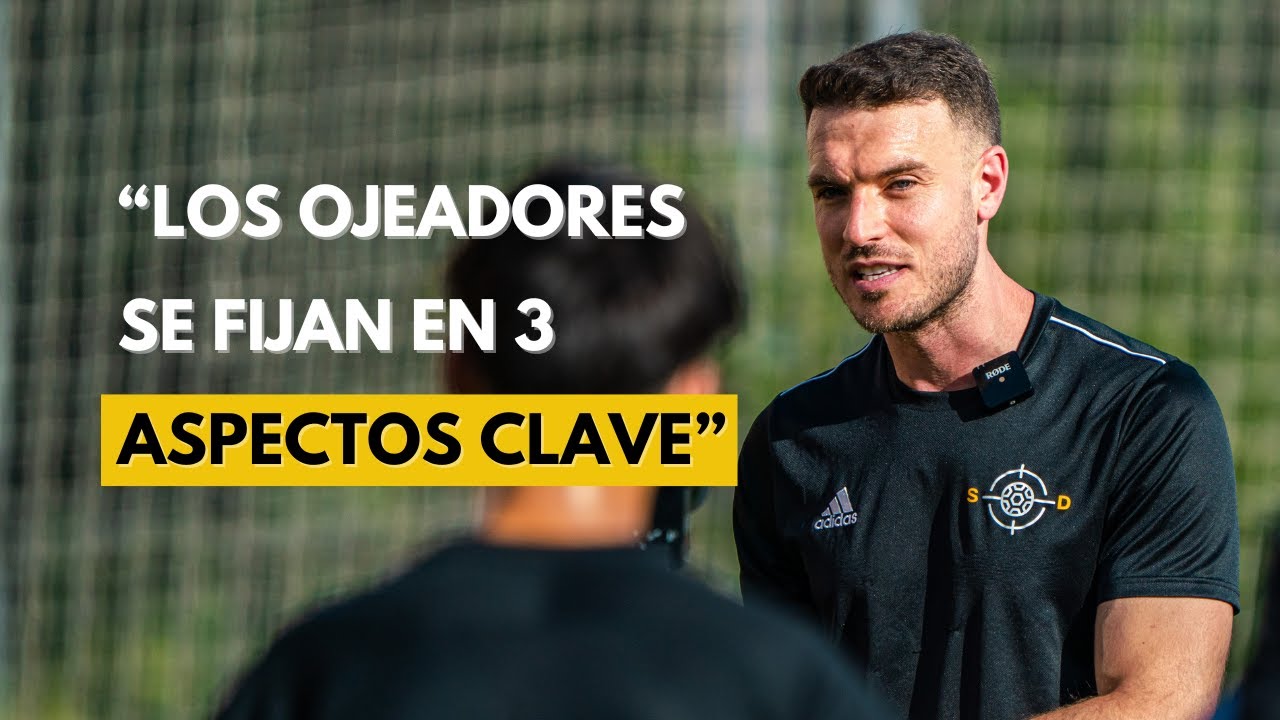 Experto en delanteros: ¿En qué aspectos se fijan los ojeadores para firmar a un futbolista?