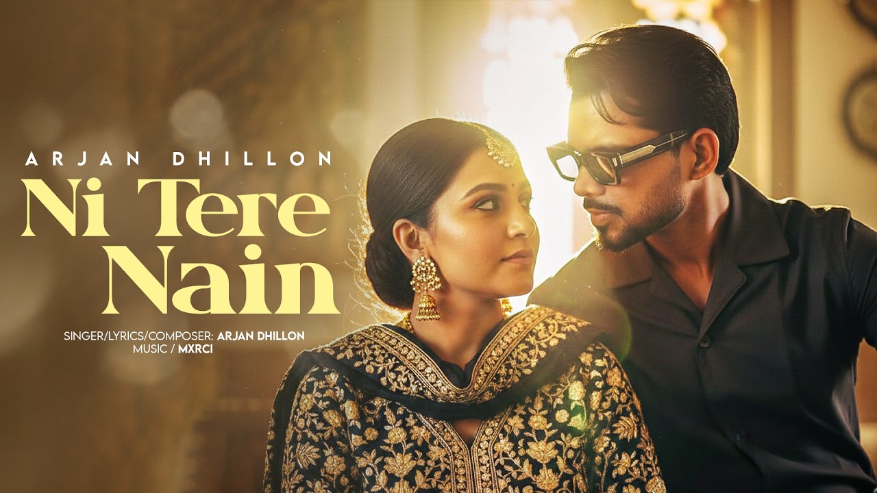 Ni Tere Nain - Arjan Dhillon | Arjan Unplugged | Latest Punjabi Songs 2026