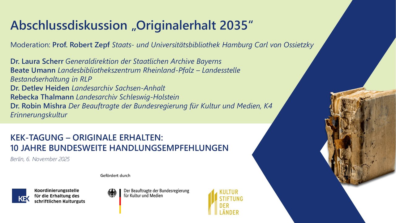 Abschlussdiskussion: Originalerhalt 2035