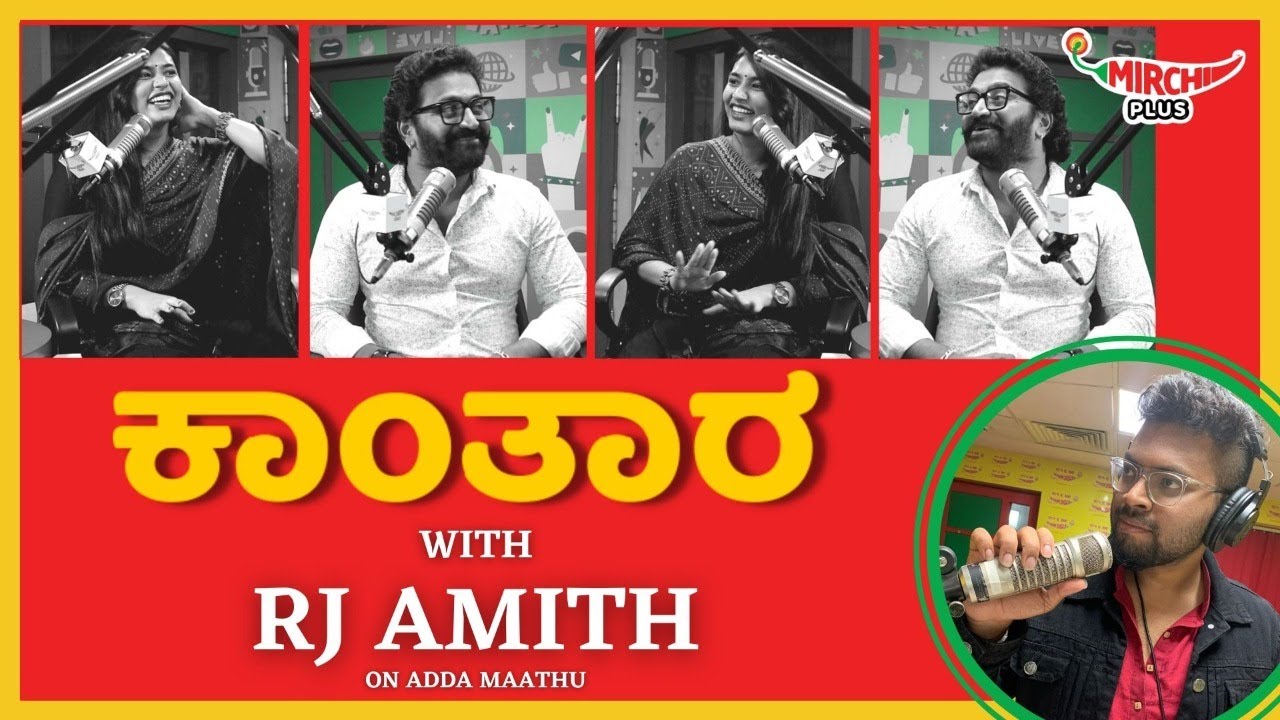 Rishab Shetty and Sapthami Gowda at RJ Amith's Adda | Kantaara | Mirchi Kannada |
