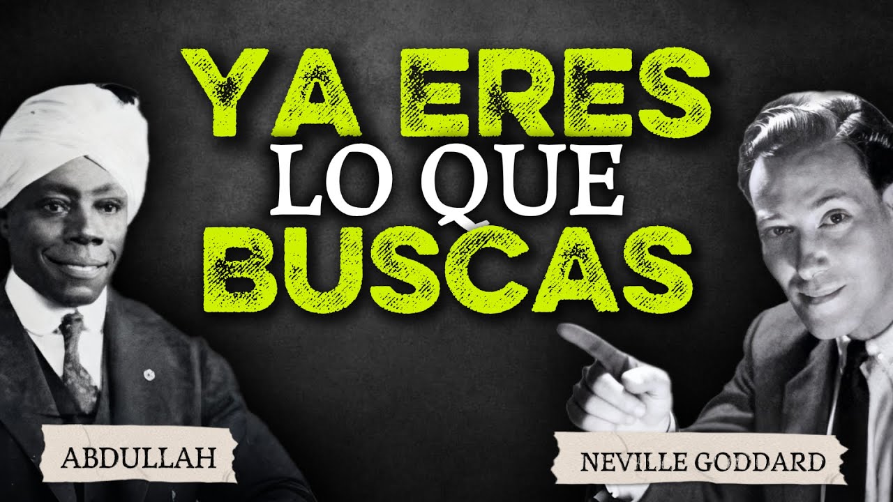 Cómo Manifestar Sin Señales | La Enseñanza Real de Abdullah y Neville Goddard