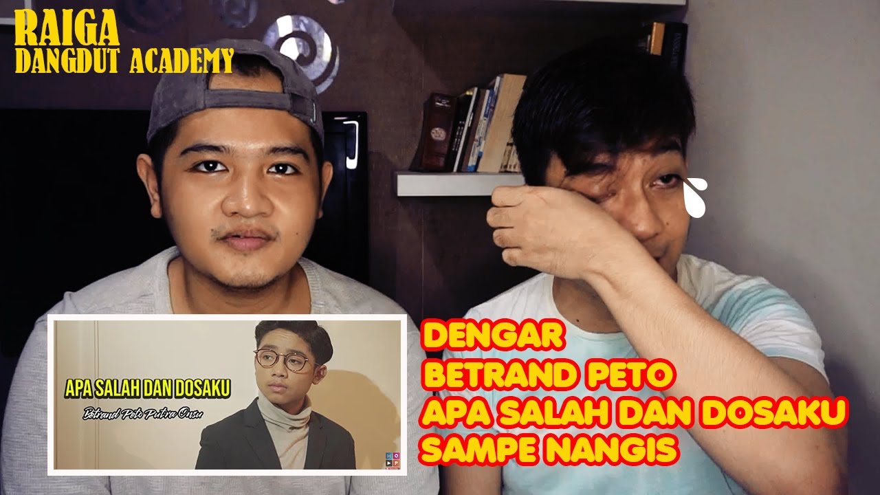 Betrand Peto - Apa Salah dan Dosaku (reaction) bikin merinding dan nangis