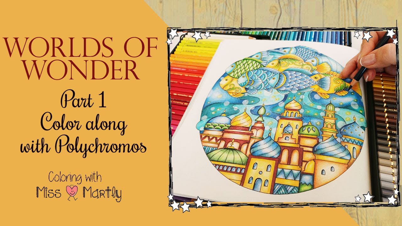 Coloring Tutorial | Worlds of Wonder | Part 1/3 with Polychromos  | Johanna Basford
