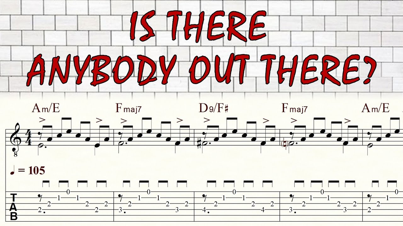 IS THERE ANYBODY OUT THERE | PINK FLOYD | TAB & Sheet music | Guitar Lesson | Tutorial