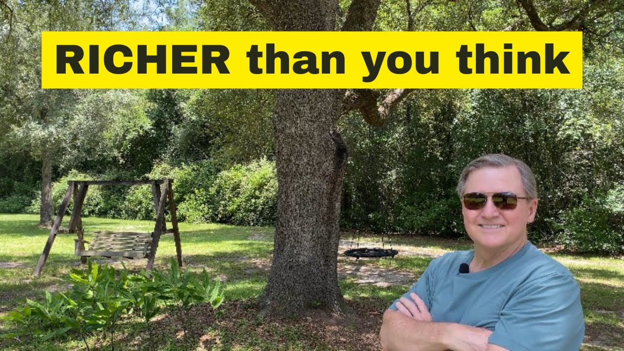 YOU'RE WEALTHIER THAN YOU REALIZE ( and Ahead of the Curve)