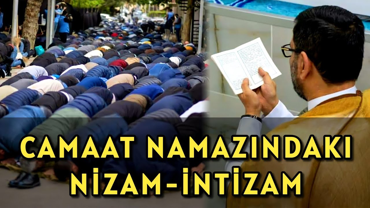 Camaat namazında birlikdə əyilib qalxmağın mənası nədir ? Hacı Şahin - Disiplin