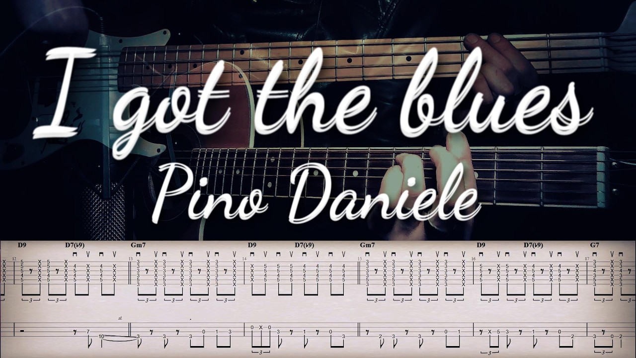 I got the blues - Pino Daniele | TABS Guitar & Bass | Cover | Tutorial