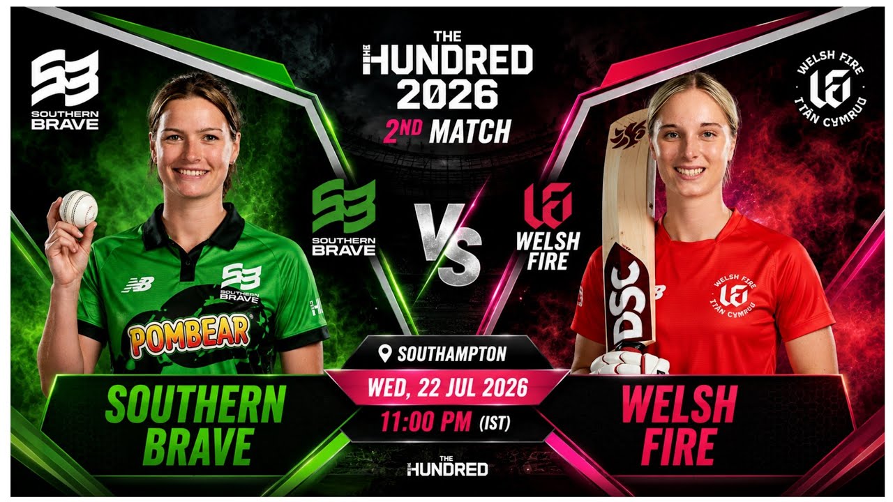 The Hundred Women's 2026 🔥 2nd Match - Southern Brave vs Welsh Fire Prediction | SOB vs WEL | Live