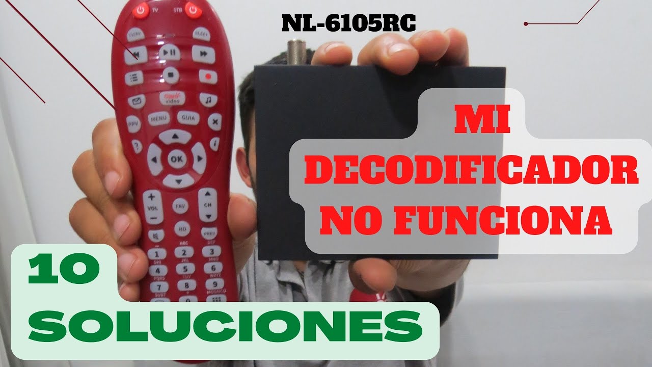 MI DECODIFICADOR NO FUNCIONA  EN 2025 10 POSIBLES FALLAS Y COMO ARREGLARLAS
