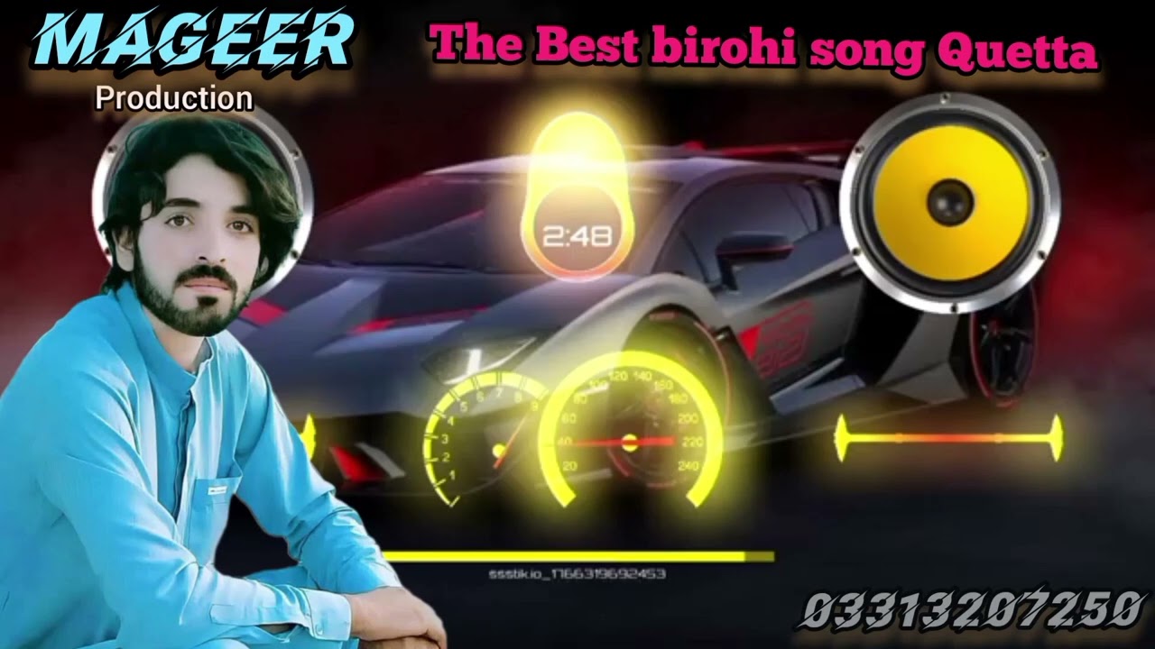 The Best birohi song MAGEER production Quetta 