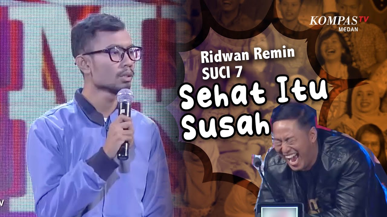 Stand Up Comedy - Ridwan : Sehat Itu Susah