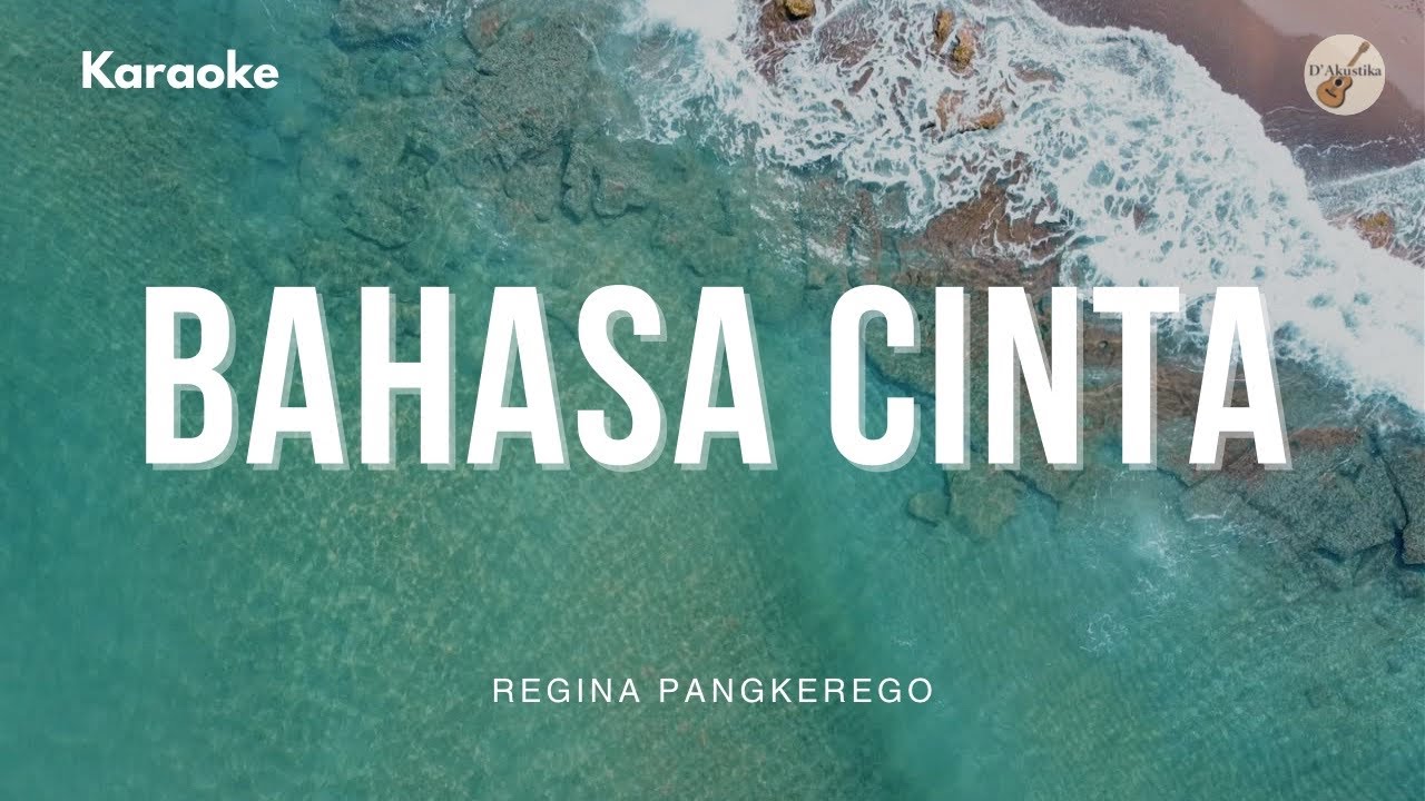 Bahasa Cinta Regina Pangkerego - Akustik + Perkusi Karaoke - Tanpa Vokal - Kunci F