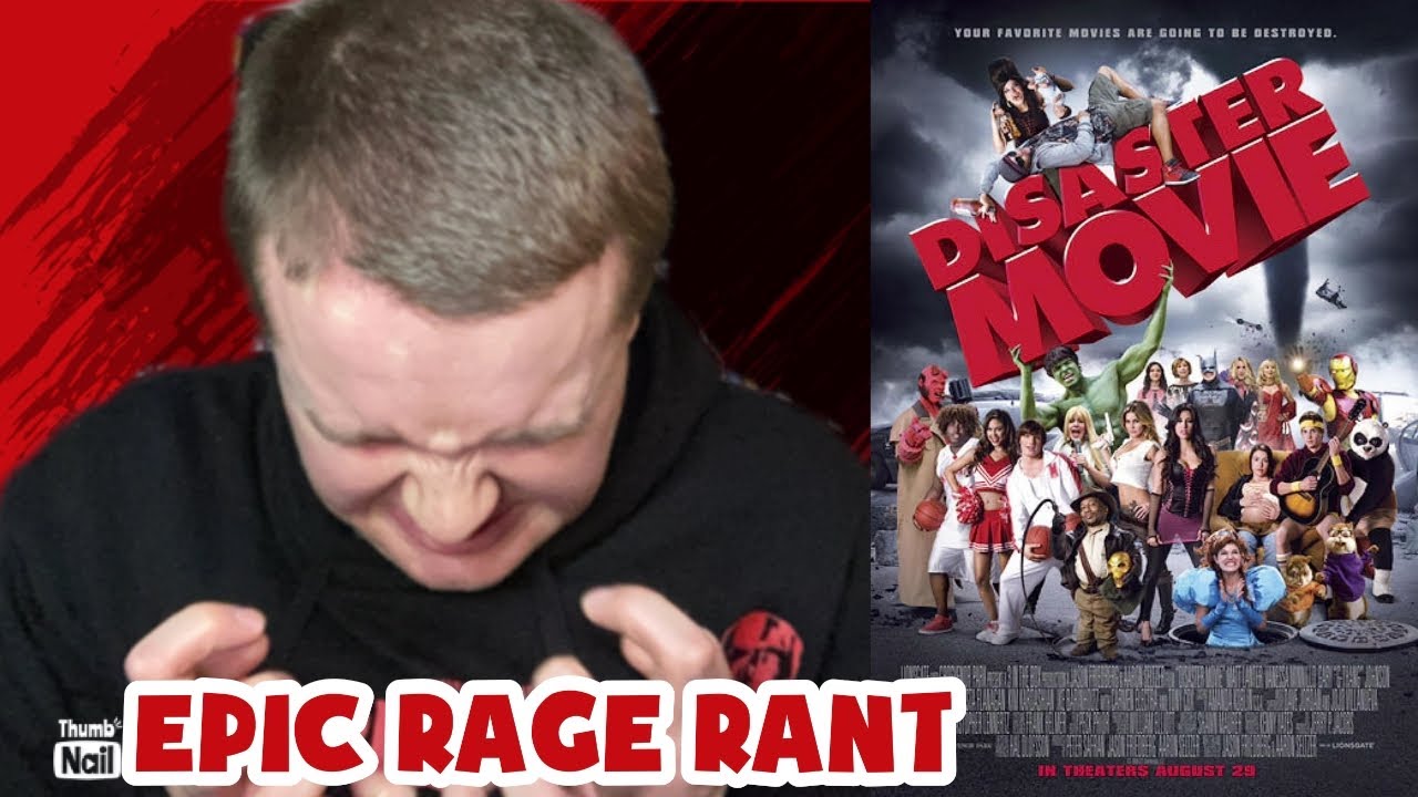 DISASTER MOVIE (2008) EPIC RAGE RANT!!!!!!!!