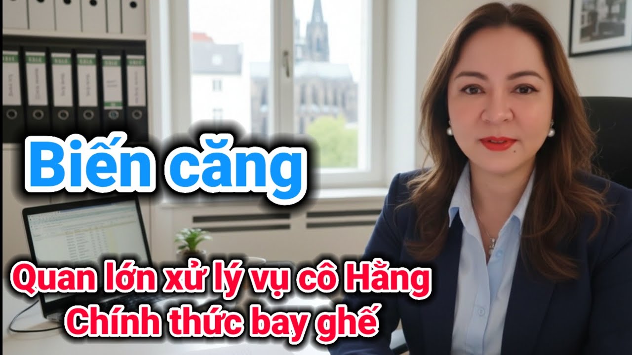 Quan lớn xử lý vụ cô Hằng chính thức bay ghế | Gấc Việt TV