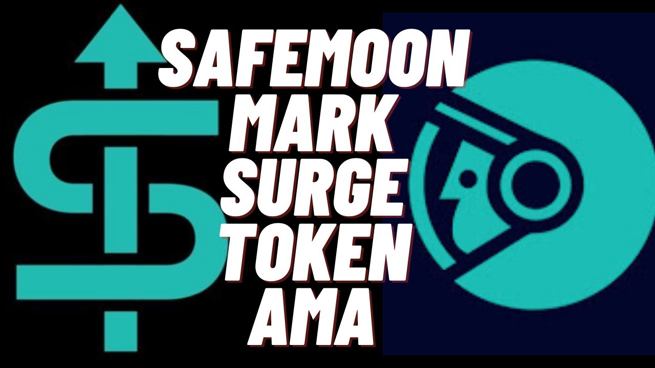 Safemoon Mark Surge Token AMA - Surge Token Bridge- Surge Ethereum