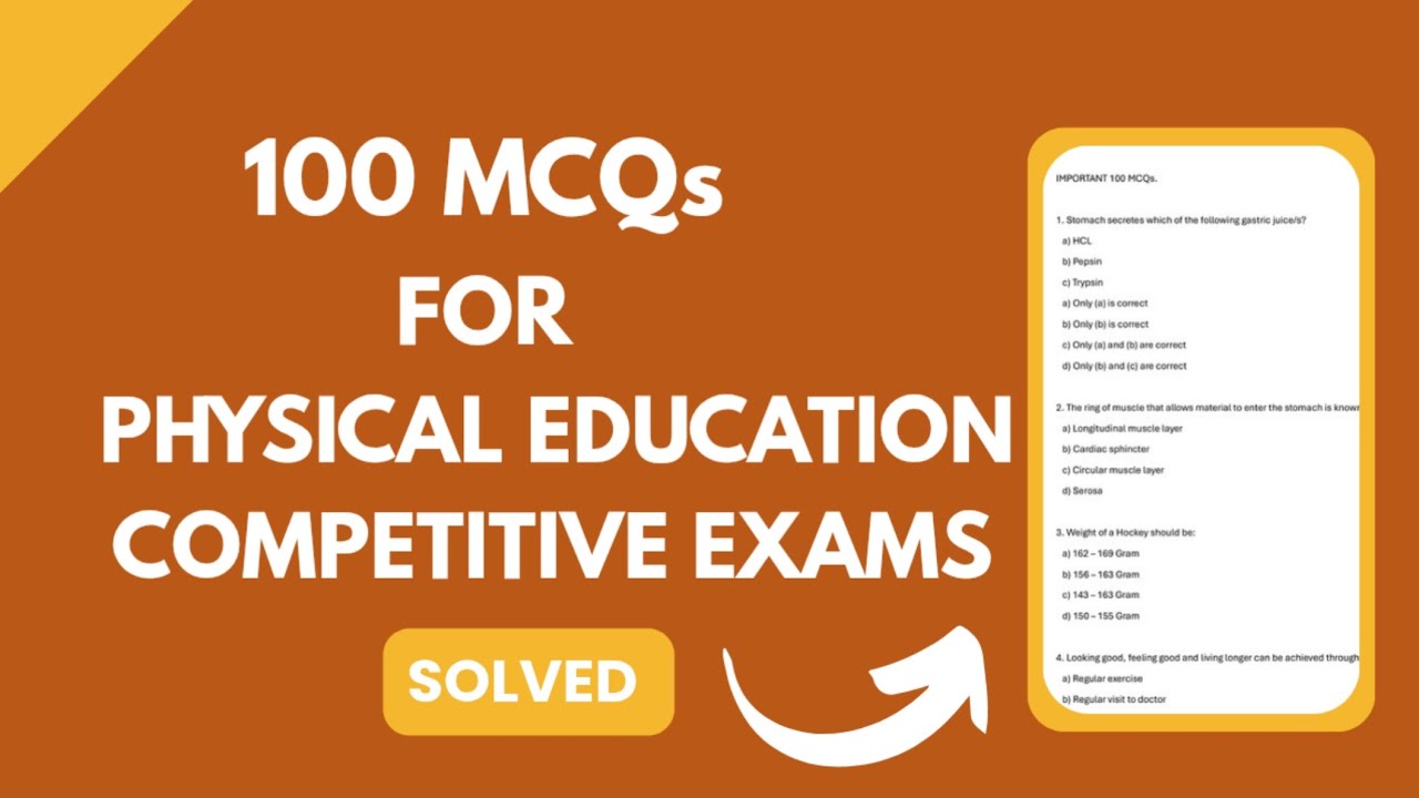 100 MCQs For Physical Education Competitive Exams.