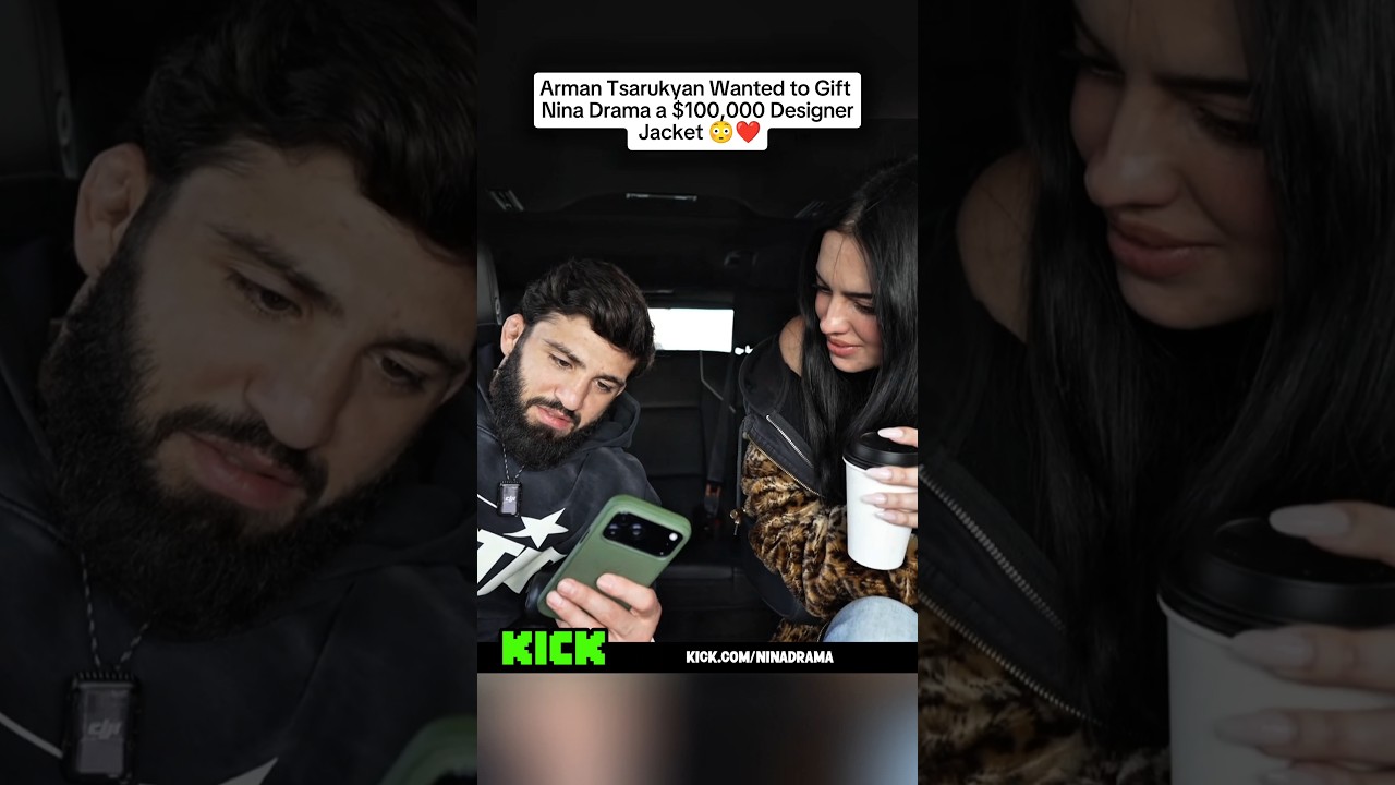 Arman Tsarukyan Wanted to Gift Nina Drama a $100,000 Designer Jacket 