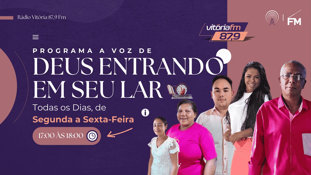 AO VIVO | Programa A Voz Deus Entrando Em Seu Lar  | Com Pr. João Correia E Equipe