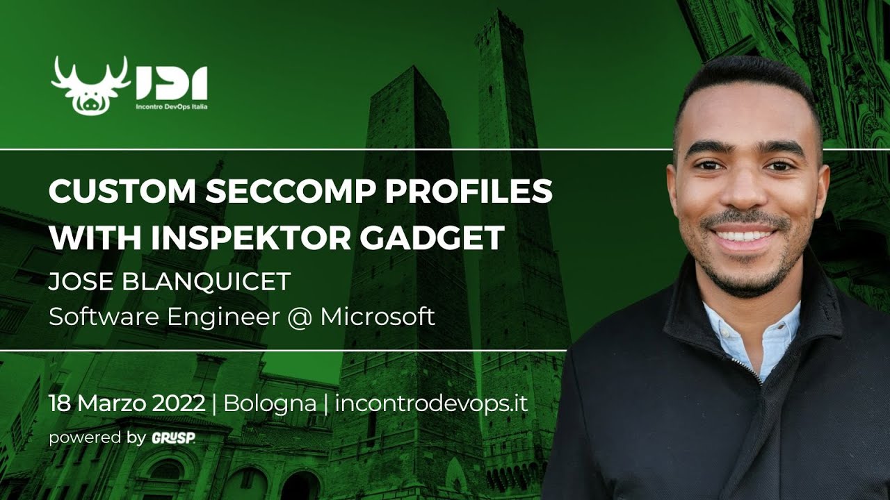 Custom seccomp profiles with Inspektor Gadget | Jose Blanquicet | #IDI22
