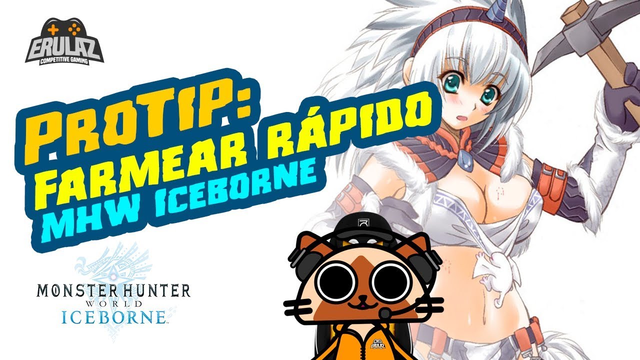 ProTip: Como FARMEAR RÁPIDO Huesos y Minerales | MHW Iceborne | Erulaz
