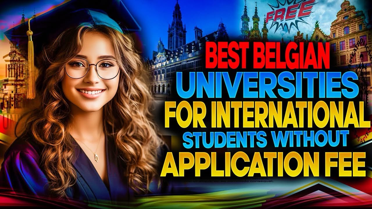 Top Belgium Universities Scholarships for International Students | Ade Nisa