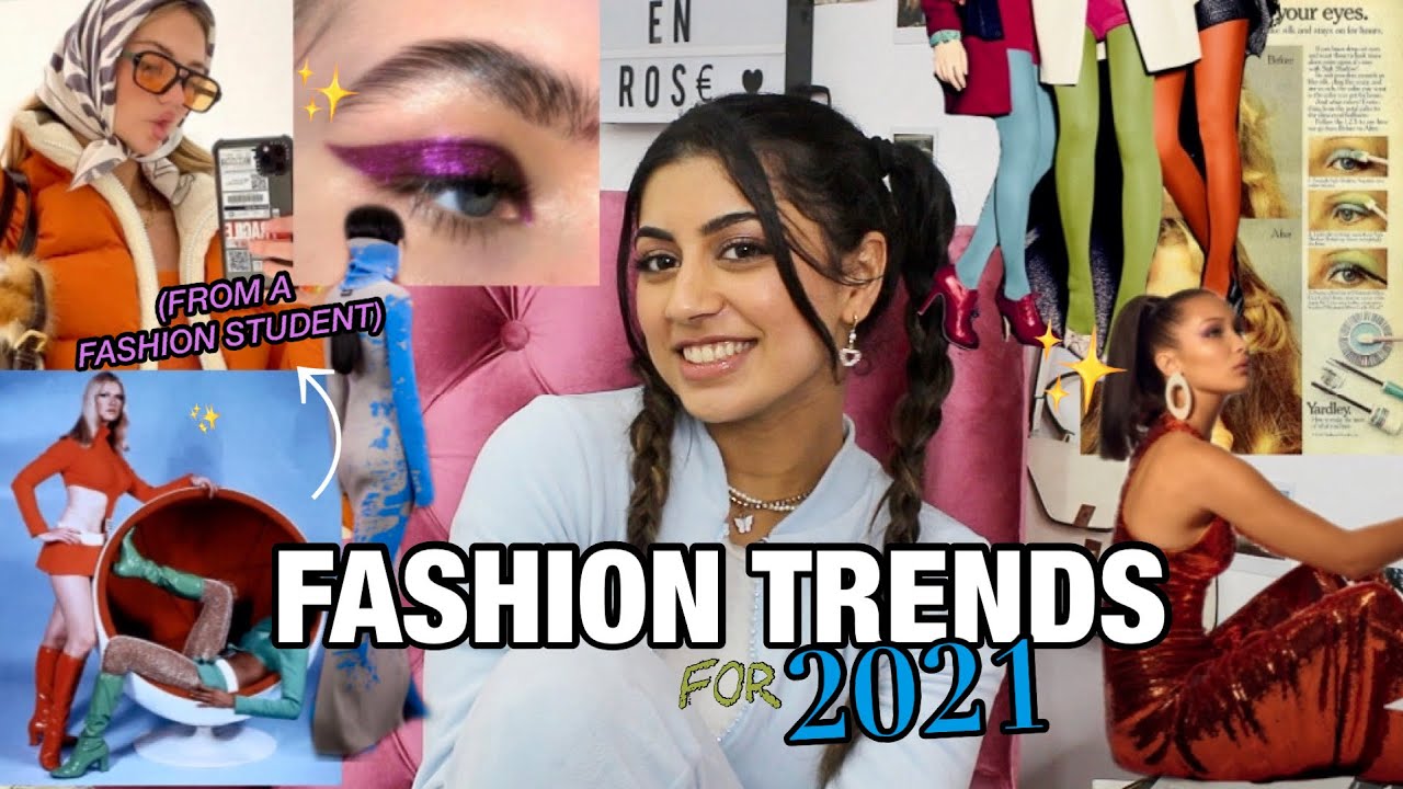 2021 fashion trends you can actually wear!! (From a fashion student🤝💓)