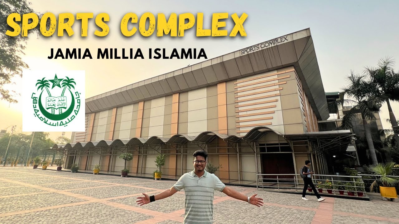 Jamia's Sports Complex-Full Tour | Jamia Millia Islamia | JMI Vlogs