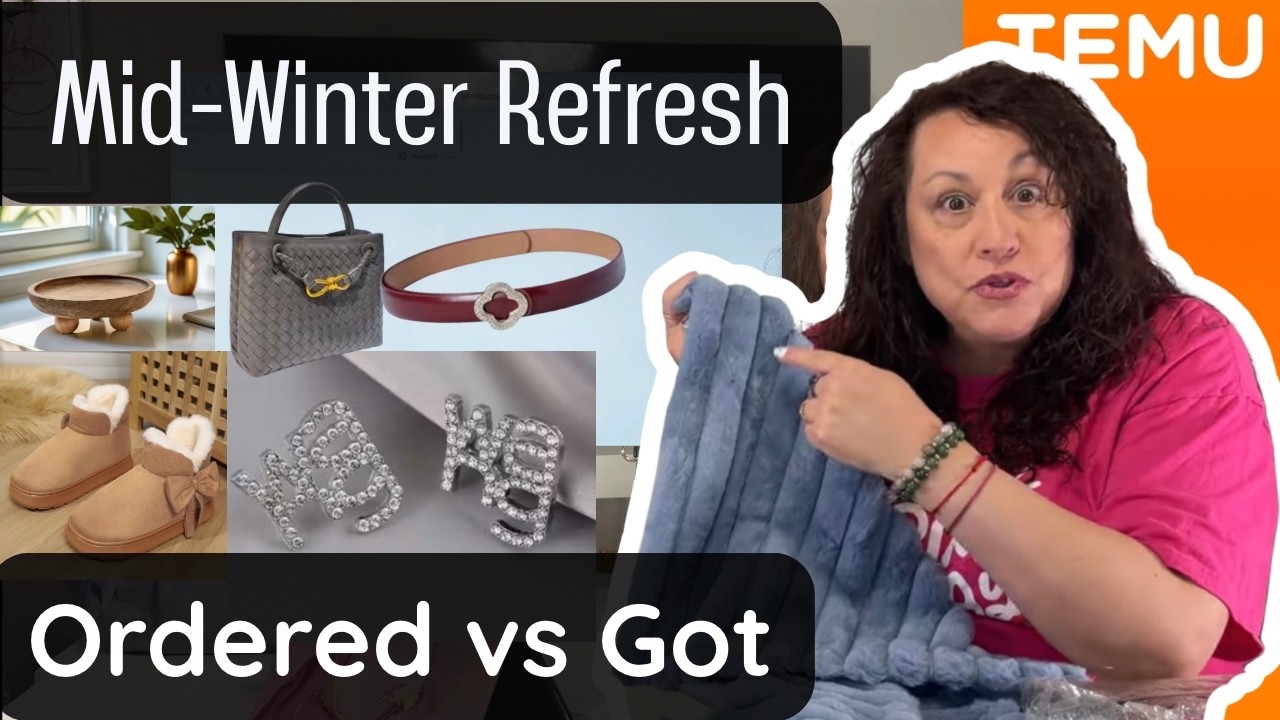 Temu Haul Mid Winter Refresh 2026 What I Ordered vs What I Got  (Pt 1)