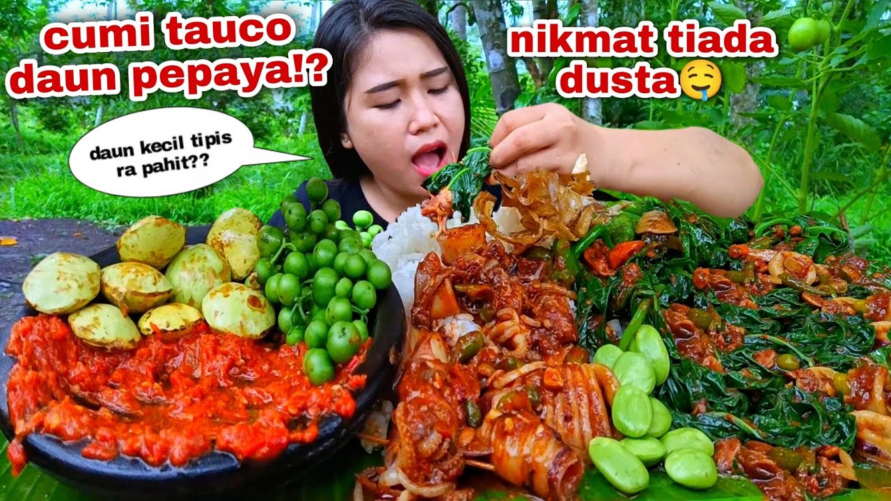 WENAK TENAN⁉️ CUMI TAUCO DAUN PEPAYA IKAN ASIN KRIUK LALAPAN MENTAH JENGKOL MUDA PETE LEUNCA SAMBAL