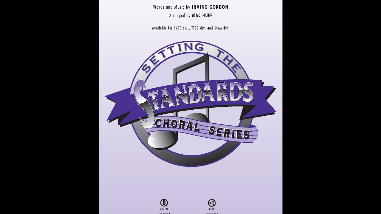 Unforgettable (SATB Choir) - Arranged by Mac Huff