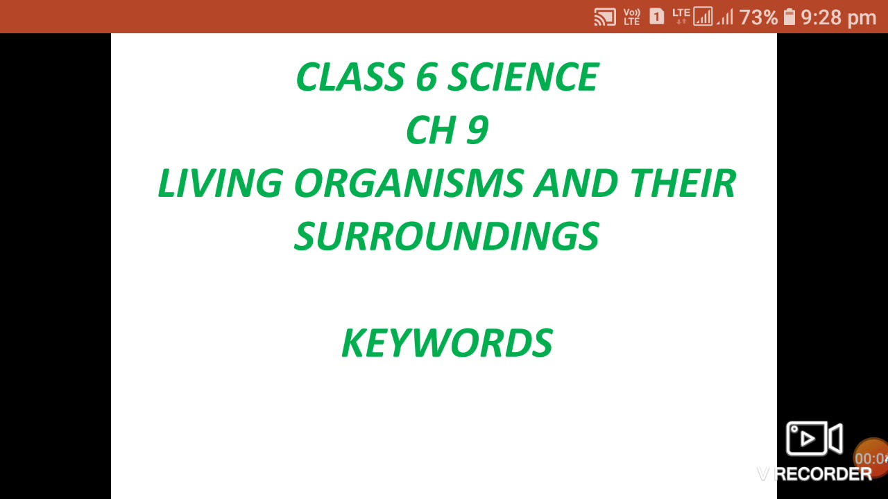 Class 6 Science   #KEYWORDS#ch 9 # Living Organisms and it's surroundings