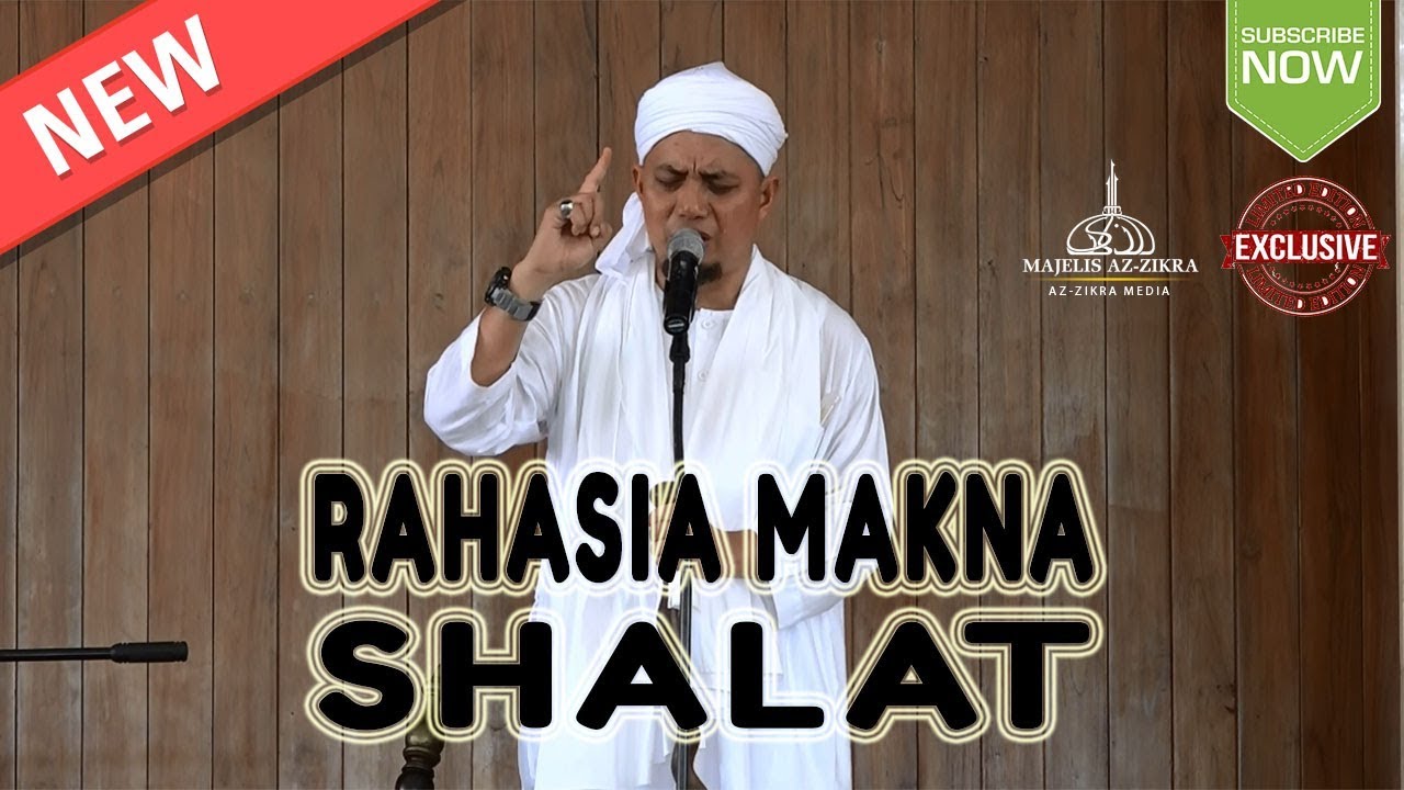Ust. Muhammad Arifin Ilham : Rahasia Makna Shalat
