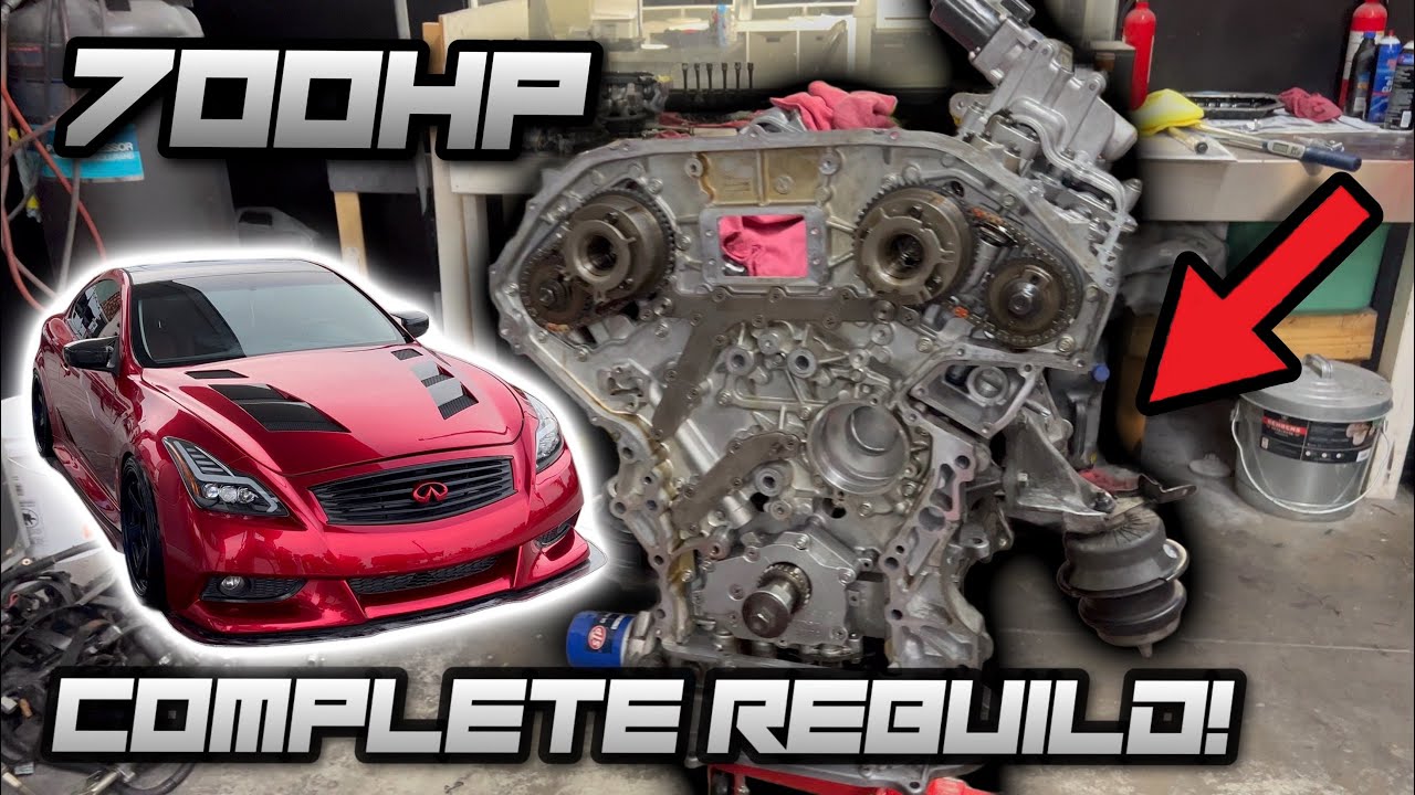 REBUILDING MY 700HP FORGED G37 MOTOR… Will it start?