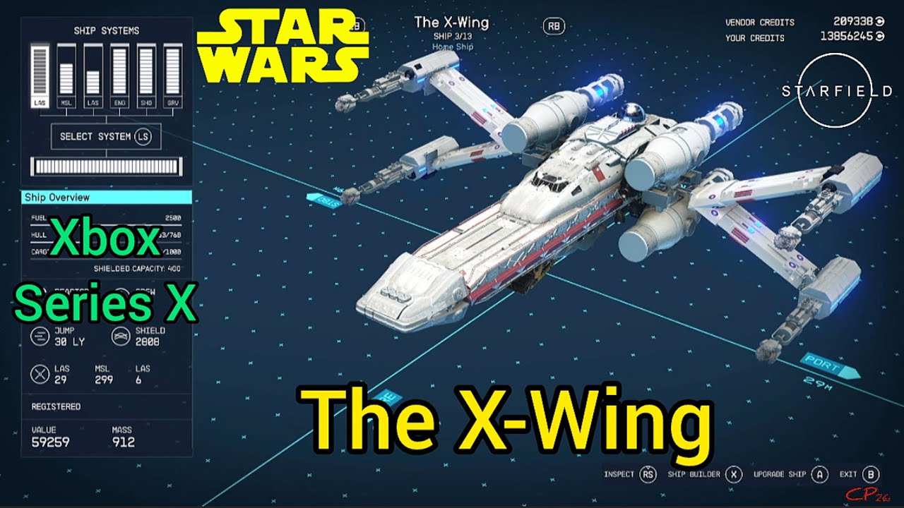 Starfield Ship Build - The X-Wing 2.0 - Xbox Series X 