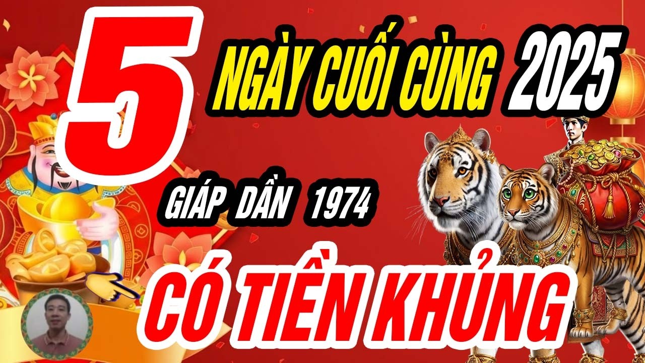🐯 Hổ gặp thời muộn, GIÁP DẦN 1974 thoát vòng lặp đúng 5 ngày định mệnh cuối cùng