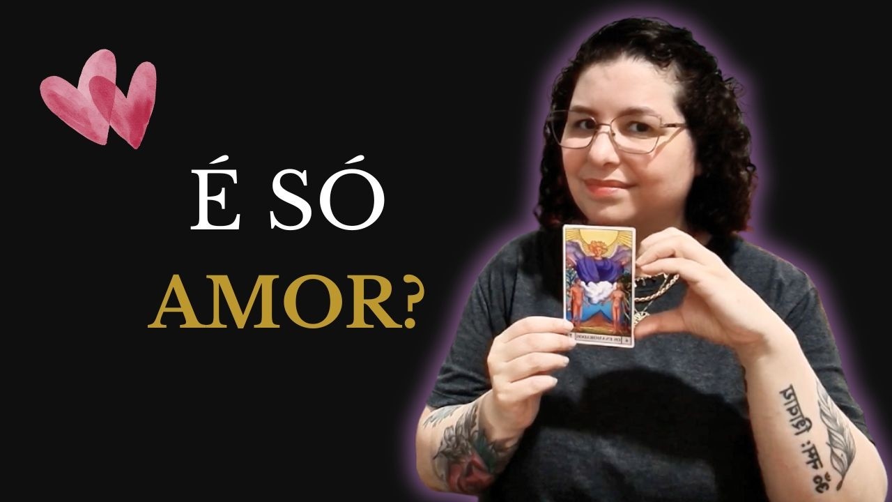 O que Os Enamorados no Tarô REALMENTE ensinam sobre AMOR