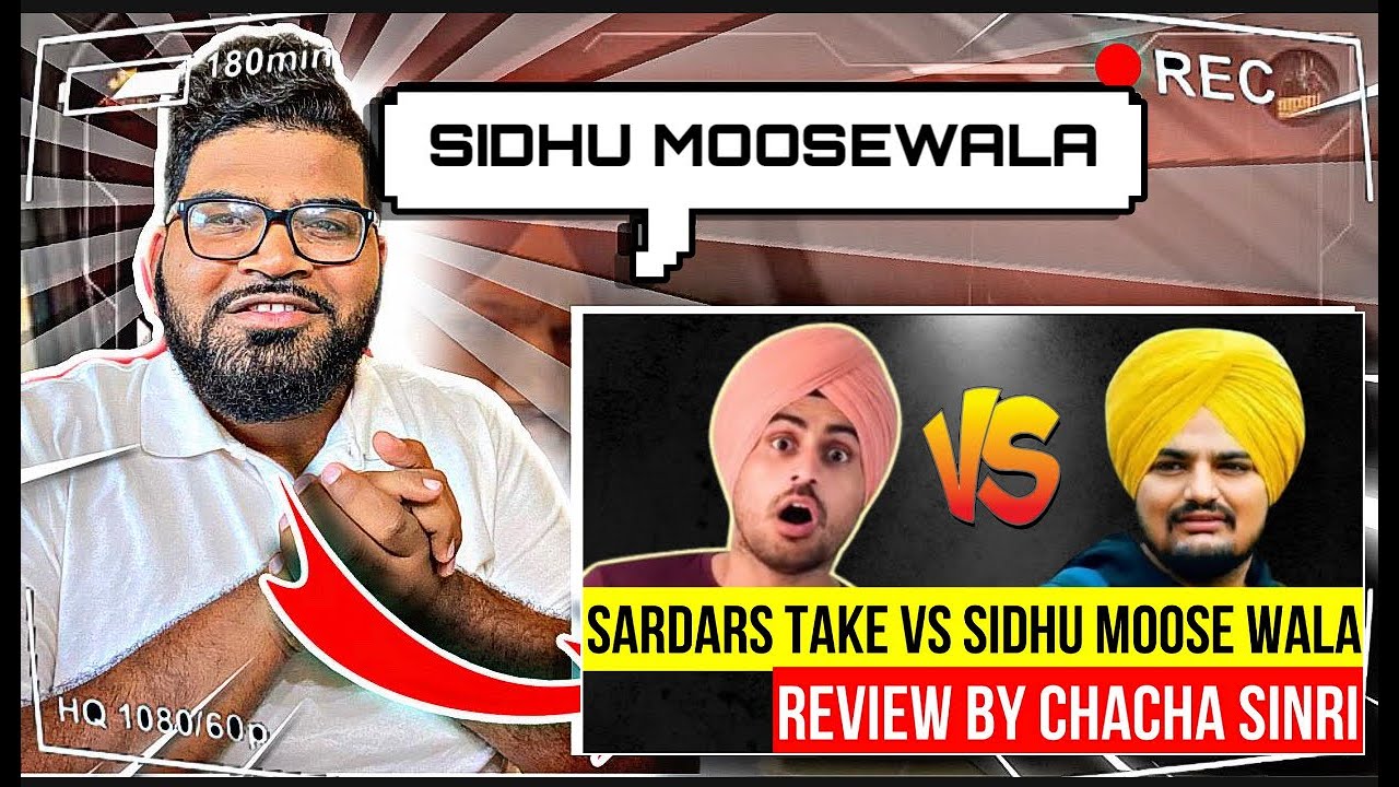 Reaction on SIDHU MOOSE WALA vs SARDARS TAKE