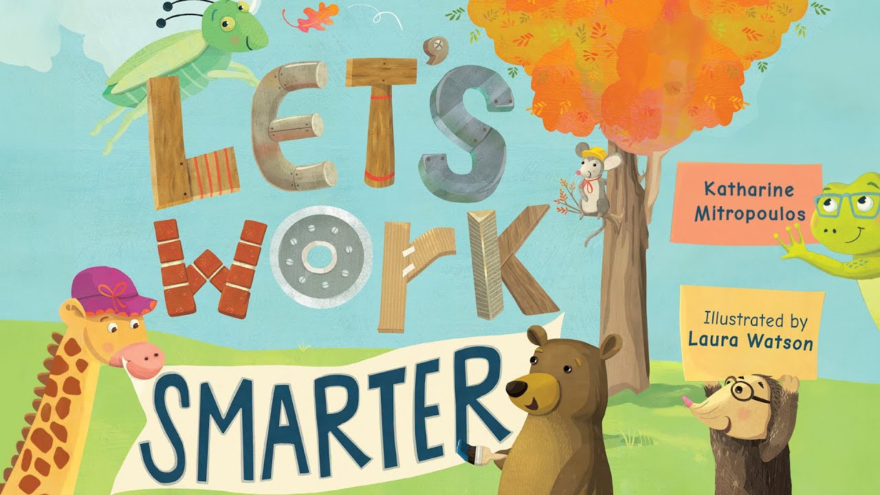 Let's Work Smarter – 🐸 Fun and creative read aloud about working together!