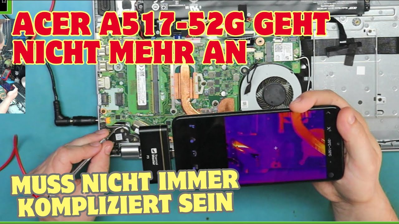 Acer Aspire A517-52G Mainboard Reparatur [UNCUT]